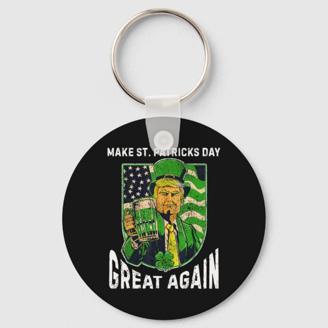 Make St Patricks Day Great Again Funny Trump Men W Key Ring (Front)
