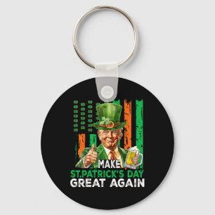 Make St Patricks Day Great Again Funny Trump Men W Key Ring