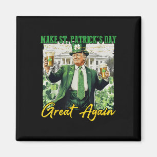 Make St Patricks Day Great Again Funny Trump Men W Magnet