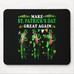 Make St Patricks Day Great Again Funny Trump Men W Mouse Pad