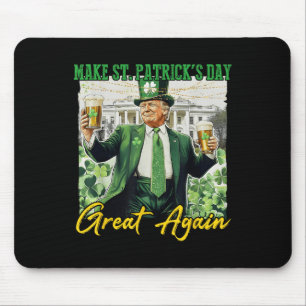 Make St Patricks Day Great Again Funny Trump Men W Mouse Pad