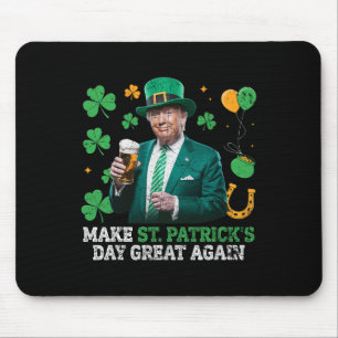 Make St Patricks Day Great Again Funny Trump Men W Mouse Pad