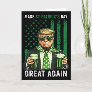 Make St Patricks Day Great Again Funny Trump Mens  Card