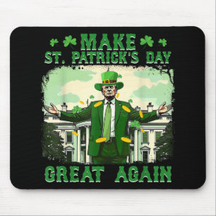 Make St. Patricks Day Great Again Funny Trump Mouse Pad