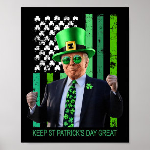 Make St Patricks Day Great Again Irish American Fl Poster