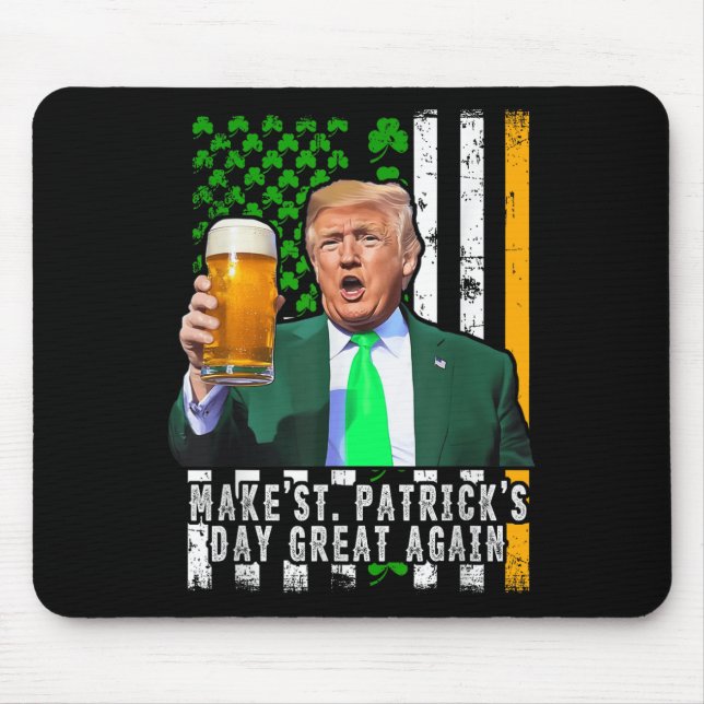 Make St Patricks Day Great Again Irish American Mouse Pad (Front)