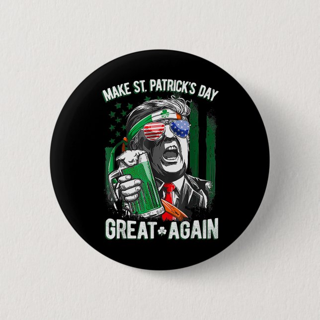 Make St Patricks Day Great Again Irish Leprechaun  6 Cm Round Badge (Front)