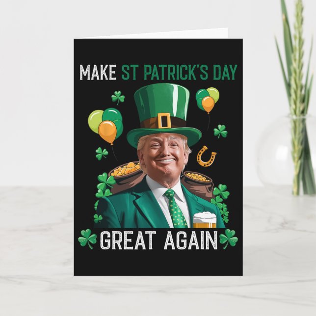 Make St Patricks Day Great Again Irish Leprechaun  Card (Front)