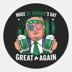 Make St Patrick's Day Great Again Irish Trump Classic Round Sticker