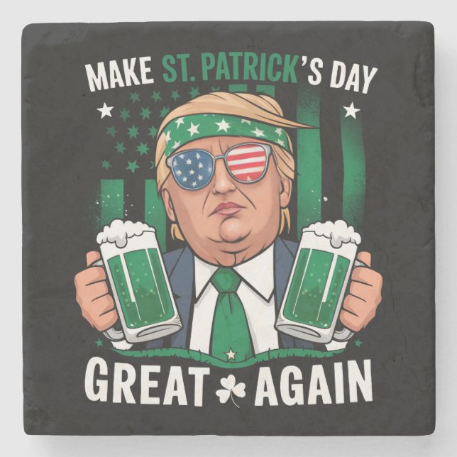 Make St Patrick's Day Great Again Irish Trump Stone Coaster (Front)
