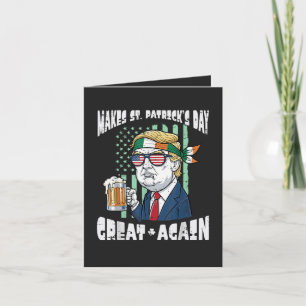 Make St Patricks Day Great Again Saint Paddys Holiday Card