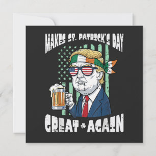 Make St Patricks Day Great Again Saint Paddys Invitation