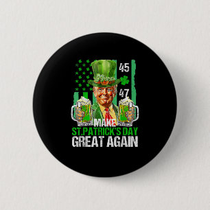 Make St Patrick's Day Great Again Shamrock Trump A 6 Cm Round Badge