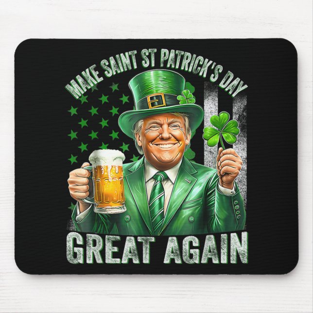 Make St Patricks Day Great Again Shamrock Trump Am Mouse Pad (Front)