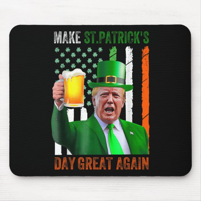 Make St Patricks Day Great Again Shamrock Trump Am Mouse Pad (Front)