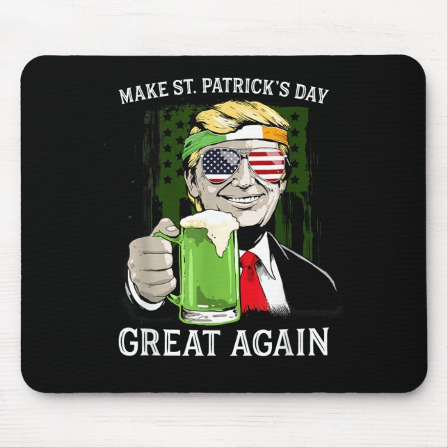 Make St Patricks Day Great Again Tp Men Women Mouse Pad (Front)
