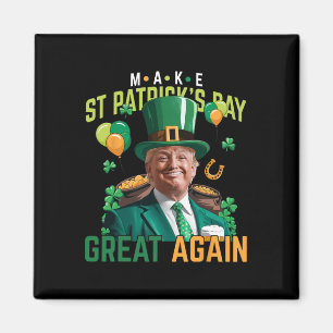 Make St Patricks Day Great Again Trump America Pat Magnet