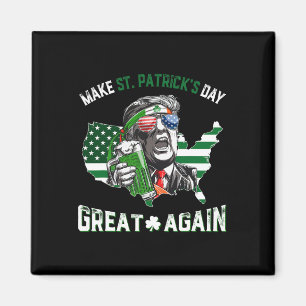 Make St Patricks Day Great Again Trump Shamrock Ir Magnet