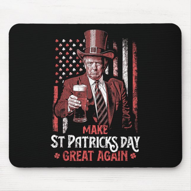Make St Patricks Day Great Again Trump Shamrock  Mouse Pad (Front)