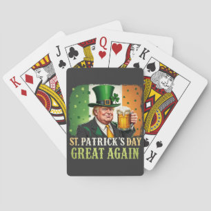 Make St. Patrick's Great Again Trump Irish Playing Cards