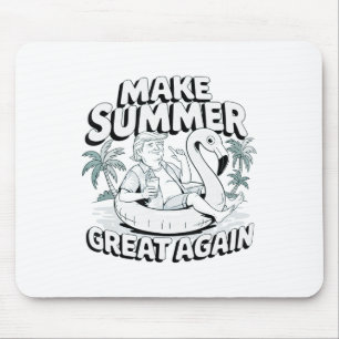 Make Summer Great Again Funny Trump Flamingo Float Mouse Pad