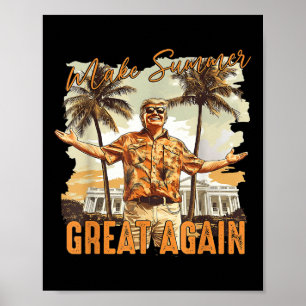Make Summer Great Again Hawaii Beach Funny Trump V Poster