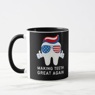 Make Teeth Great Again 4th of July Dental Mug