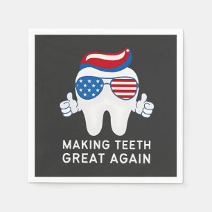 Make Teeth Great Again 4th of July Dental Napkin
