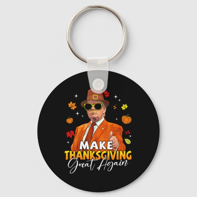 Make Thanksgiving Great Again Autumn Fall Leaves T Key Ring (Front)
