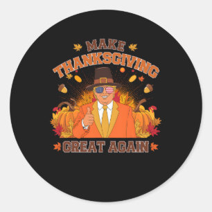 Make Thanksgiving Great Again Funny Autumn Fall Le Classic Round Sticker