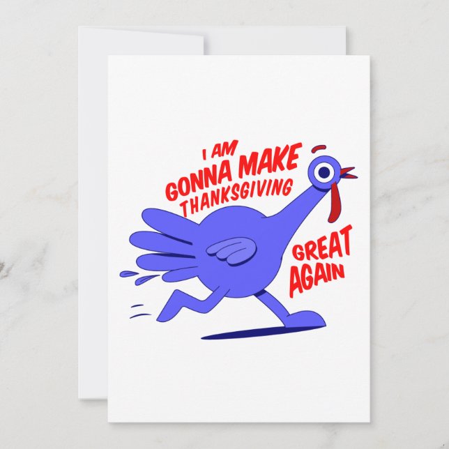 make thanksgiving great again funny turkey invitation (Front)