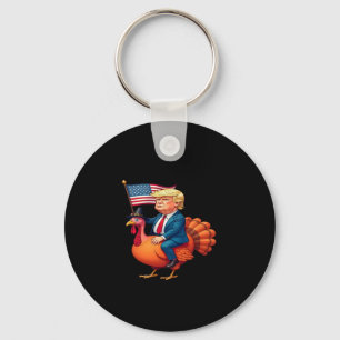 Make Thanksgiving Great Again - Trump Riding A Tur Key Ring