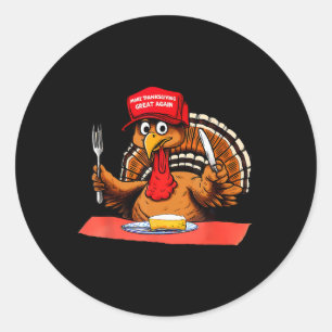 Make Thanksgiving Great Again Trump Turkey Trump 2 Classic Round Sticker
