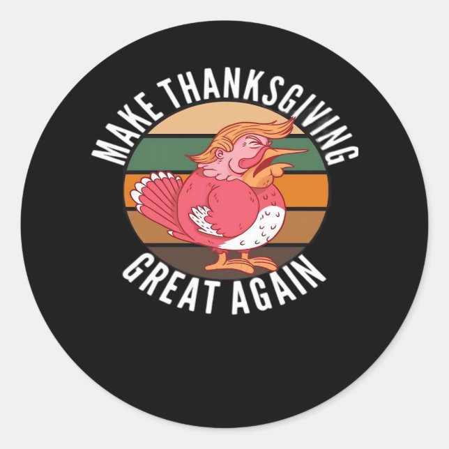 Make Thanksgiving Great Again Trumpkin –  Hallowee Classic Round Sticker (Front)