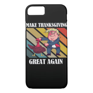 Make Thanksgiving Great Again Trumpkin – Sloth & S iPhone 8/7 Case