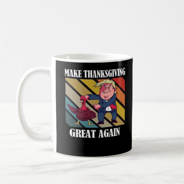 Make Thanksgiving Great Again Trumpkin – Sloth & S Coffee Mug (Left)