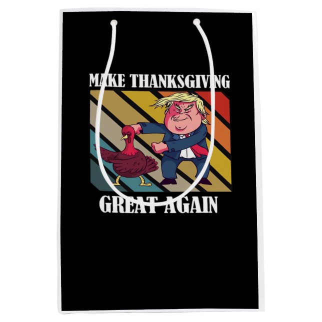 Make Thanksgiving Great Again Trumpkin – Sloth & S Medium Gift Bag (Front)