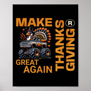Make Thanksgiving Great Again Turkey Funny 2024 Poster