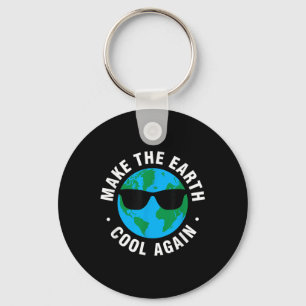 Make The Earth Cool Again Earth Day Key Ring