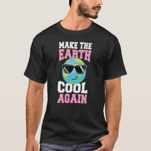 Make The Earth Cool Again Earth Day Planet With Su T-Shirt