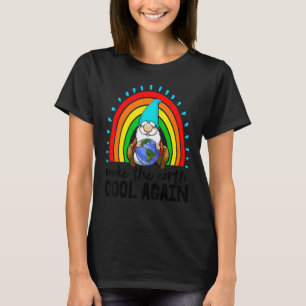 Make The Earth Cool Again Women Environment Eart T-Shirt