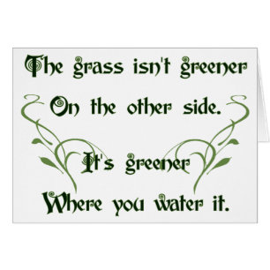 Make the Grass Greener