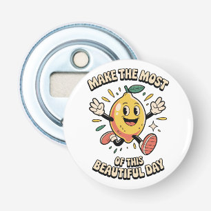 Make the Most – Lemon Pin Button Bottle Opener