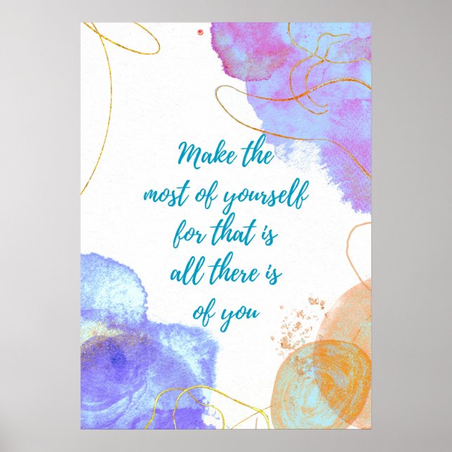 Make The Most Of Yourself Poster (Front)