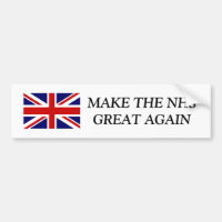 MAKE THE NHS GREAT AGAIN Union Jack bumper sticker