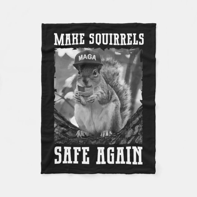 Make The Squirrels Safe Again Trump 2024 Save The  Fleece Blanket (Front)