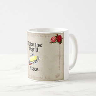 Make the World a Butter Place Coffee Mug