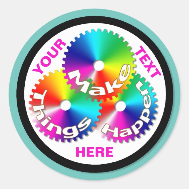 Make Things Happen Motivational Classic Round Stic Classic Round Sticker (Front)