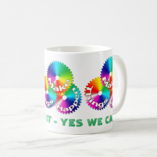 Make Things Happen Motivational Coffee Mug