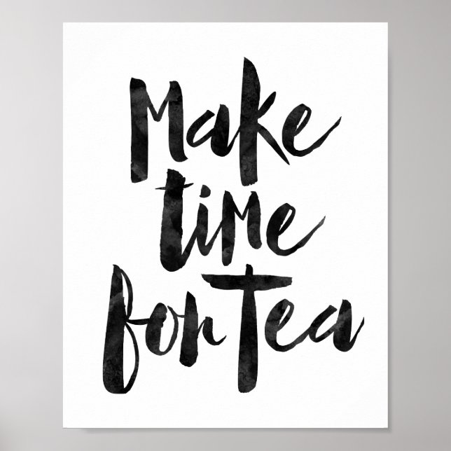 Make Time For Tea Poster (Front)